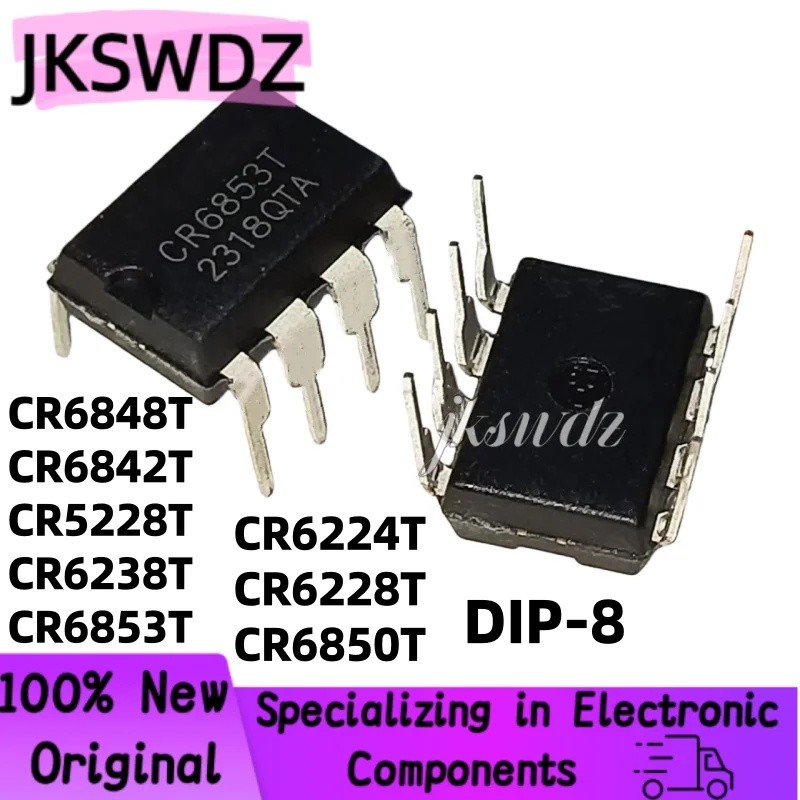 5PCS CR6848T CR6848 SG6848 CR6842T CR6842 CR5228 CR6238T CR6853T CR6853 CR6224T CR6850T CR6348T DIP 