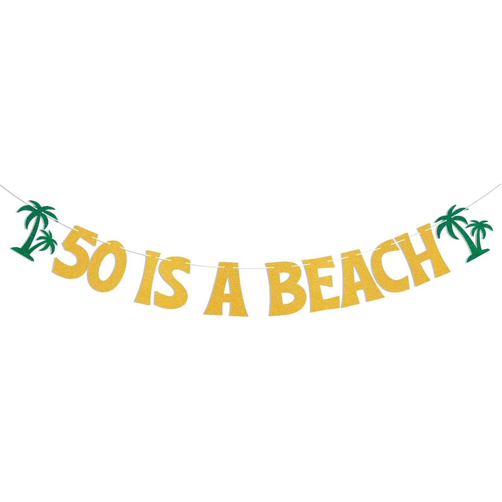 50 เป็นแบนเนอร์ชายหาด - ป้าย Beach Im 50, Tropical 50th Anniversary Party Decor, Summer Tropical 50t