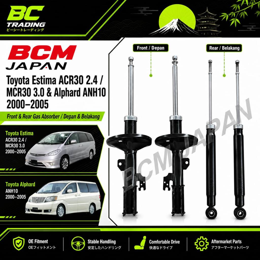 BCM JAPAN โช้คอัพแก๊สหน้าและหลังสําหรับ Toyota Estima ACR30 2.4 / MCR30 3.0 / Alphard ANH10 2000-200