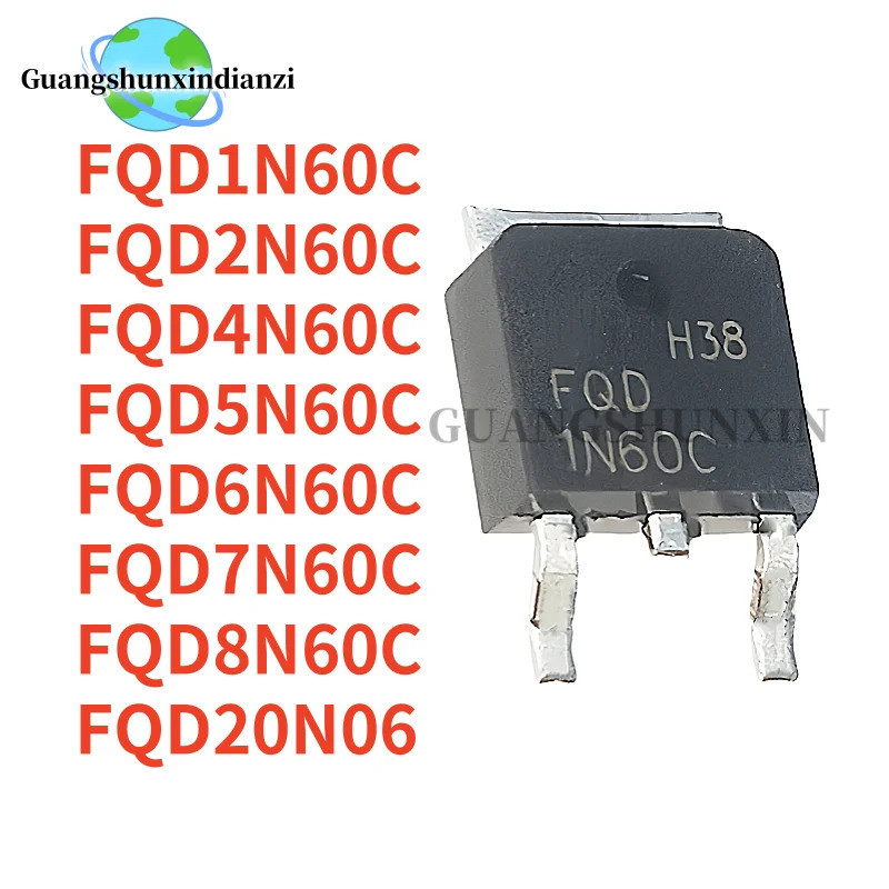 5 ชิ้น FQD20N06 FQD1N60C FQD2N60C FQD4N60C FQD5N60C FQD6N60C ทรานซิสเตอร์ 4C 20C 2N60C FQ2C 6N60C 5C