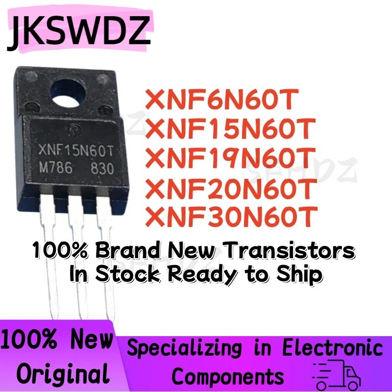 5PCS XNF6N60T XNF15N60T XNF19N60T XNF20N60T XNF30N60T TO-220 Field Effect ทรานซิสเตอร์ขายส่ง