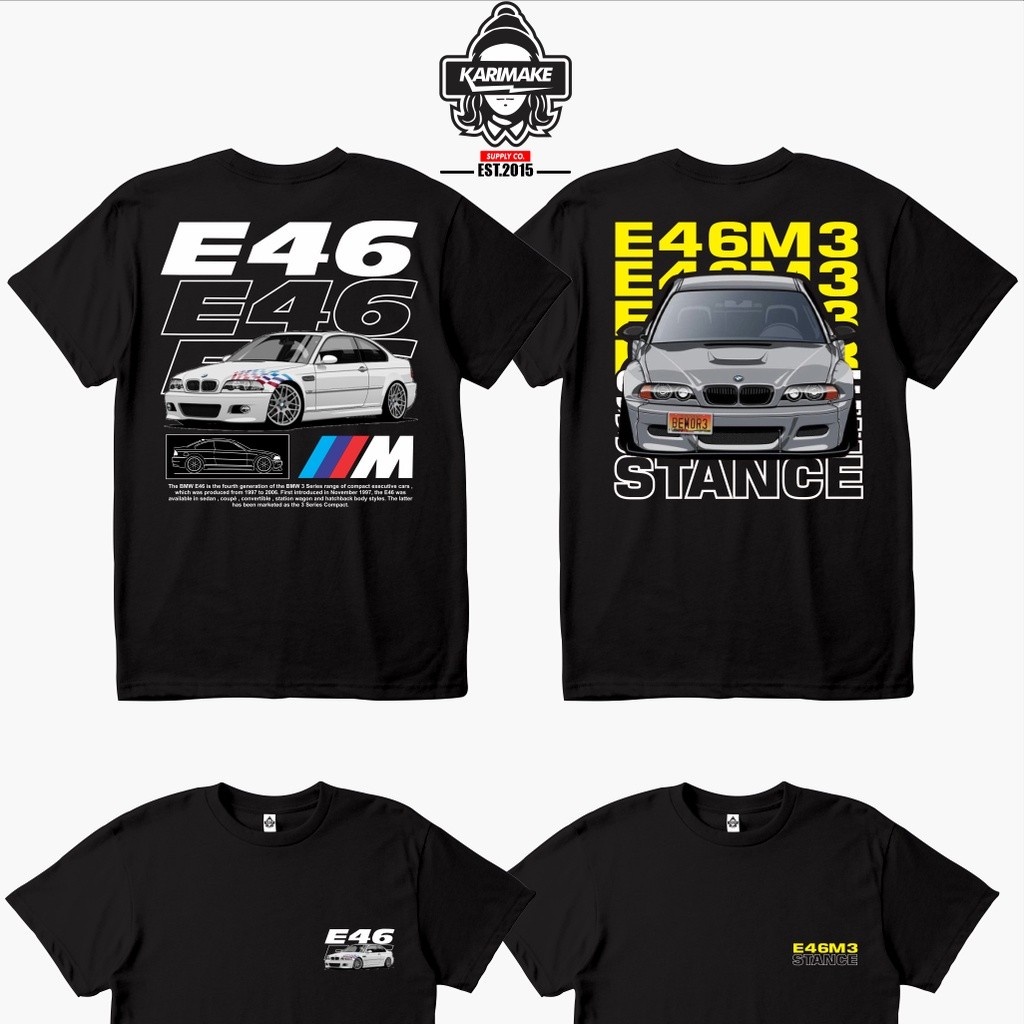 เสื้อยืด พิมพ์ลายรถยนต์ Bmw E46 M3 GEN STANCEสามารถปรับแต่งได้