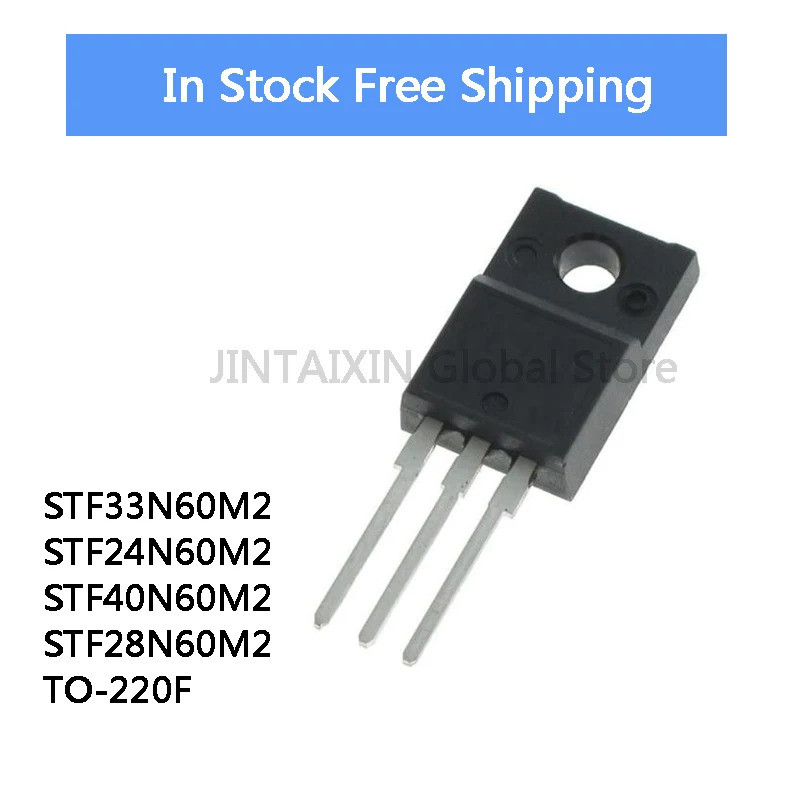 5 ชิ้น STF33N60M2 STF24N60M2 STF40N60M2 STF28N60M2 TO-220F ในสต็อกขายส่ง