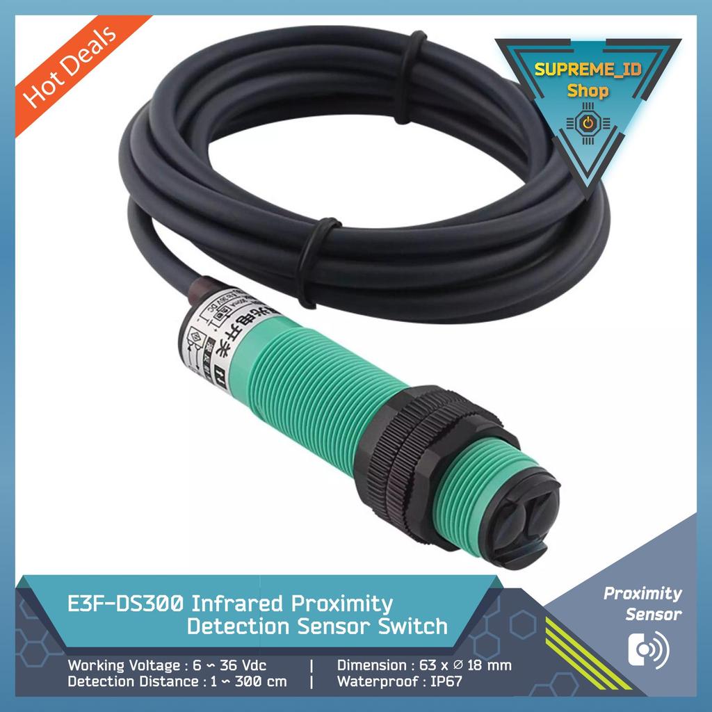 E3F-DS300 IR เซ็นเซอร์ตรวจจับซิมิตี้อินฟราเรด NPN/PNP | สวิตช์ NO/NC | 6 - 36 วีดีซี | 0 - 3ม | ม18 