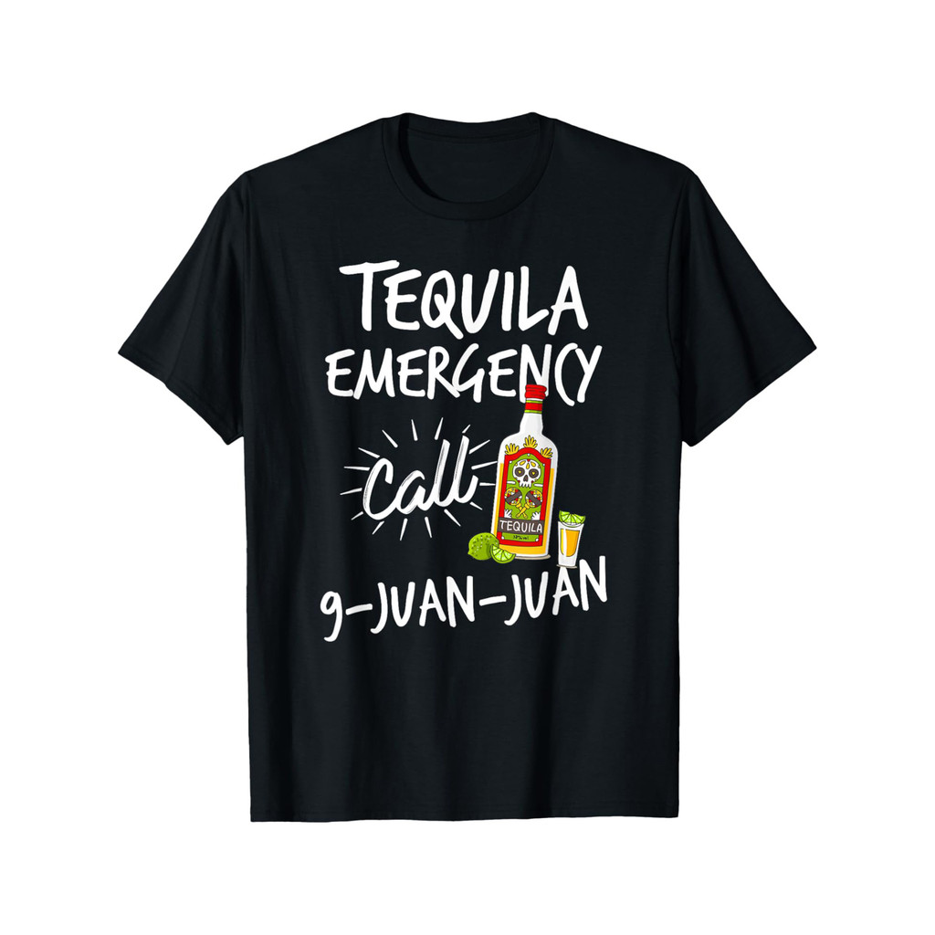 Tequila Emergency Call 9 Juan Juan - เสื้อยืด Tequila ตลก