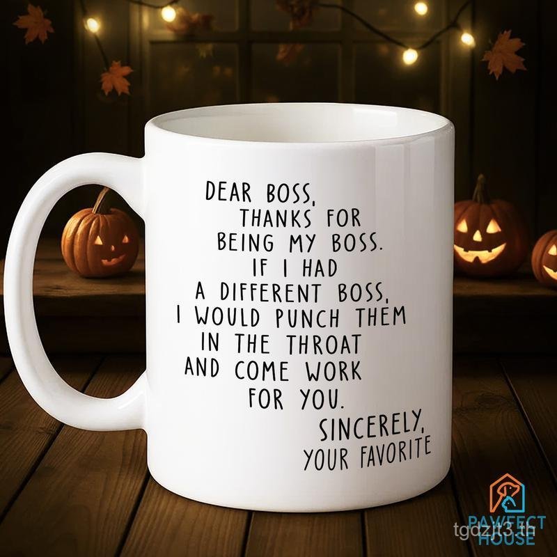 Pawfect House - แก้วเซรามิค Dear Boss 11oz, แก้วกาแฟ Best Boss, Best Boss Gifts Funny Boss Gift - ถ้