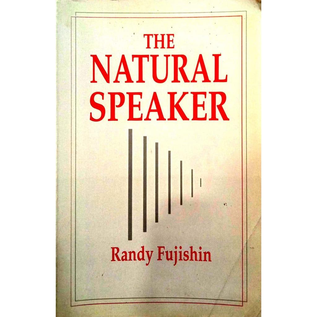 [BnB] USED The Natural Speaker โดย Randy Fujishin (มือสอง: ทําเครื่องหมายดินสอปานกลาง, ดี)