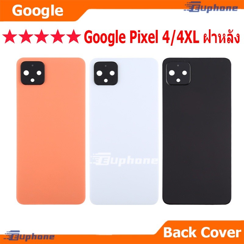 ใหม่ ฝาครอบแบตเตอรี่ด้านหลัง Google Pixel 4/4XL battery back cover สําหรับ Google Pixel4/Pixel4XL ติ