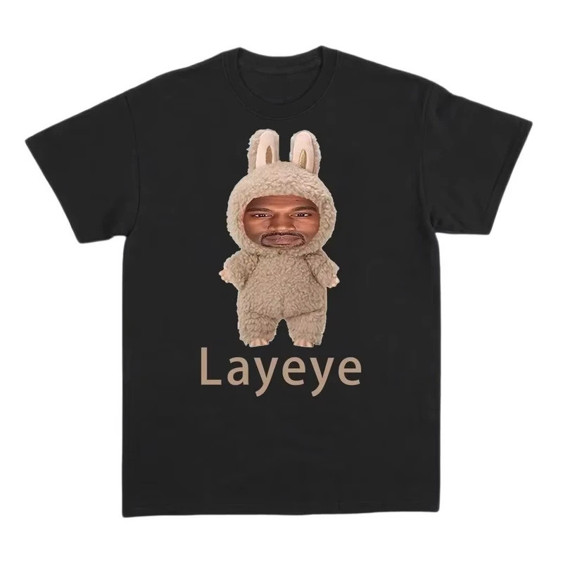 2026 เสื้อยืดพารอดี้ Kanye Layeye เสื้อยืดแขนสั้นสร้างสรรค์ Tess Cotton เสื้อยืดสนุกและตลกสำหรับทั้ง