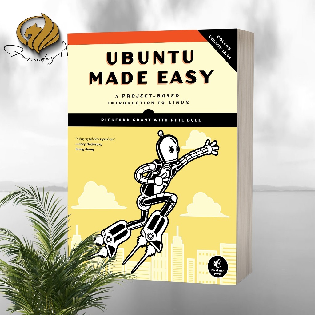 Ubuntu Made Easy A บทนําตามโครงการให้กับ Linux