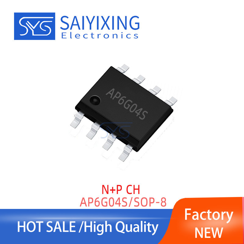 10pcs ใหม่ AP6G04S บรรจุภัณฑ์ SOP-8L 40 V/-40 V 6.3A/-6.1A N + P ช่องทรานซิสเตอร์ AP6G04 6G04