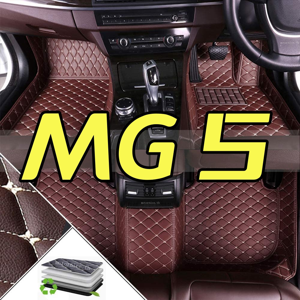 [สินค้าพร้อมส่ง]MG MG 5 พรมรถยนต์ พรมปูพื้นกันน้ํา พรมหนังพักเท้า พรมสําหรับรถยนต์ MG5