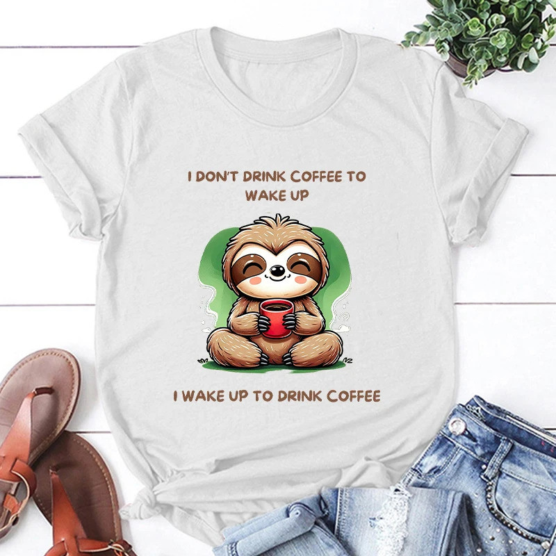 เสื้อยืดพิมพ์ลาย "New Hot Sloth I Don't Drink Coffee To Wake Up" สำหรับผู้หญิงและผู้ชาย เสื้อยืดลำลอ