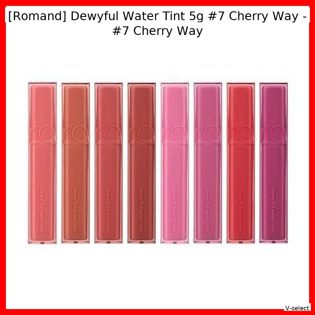 [Romand] Dewyful Water Tint 5g #7 เชอร์รี่เวย์ - #7 Cherry Way / Korean Lip Tint / Vibrant Color / ข