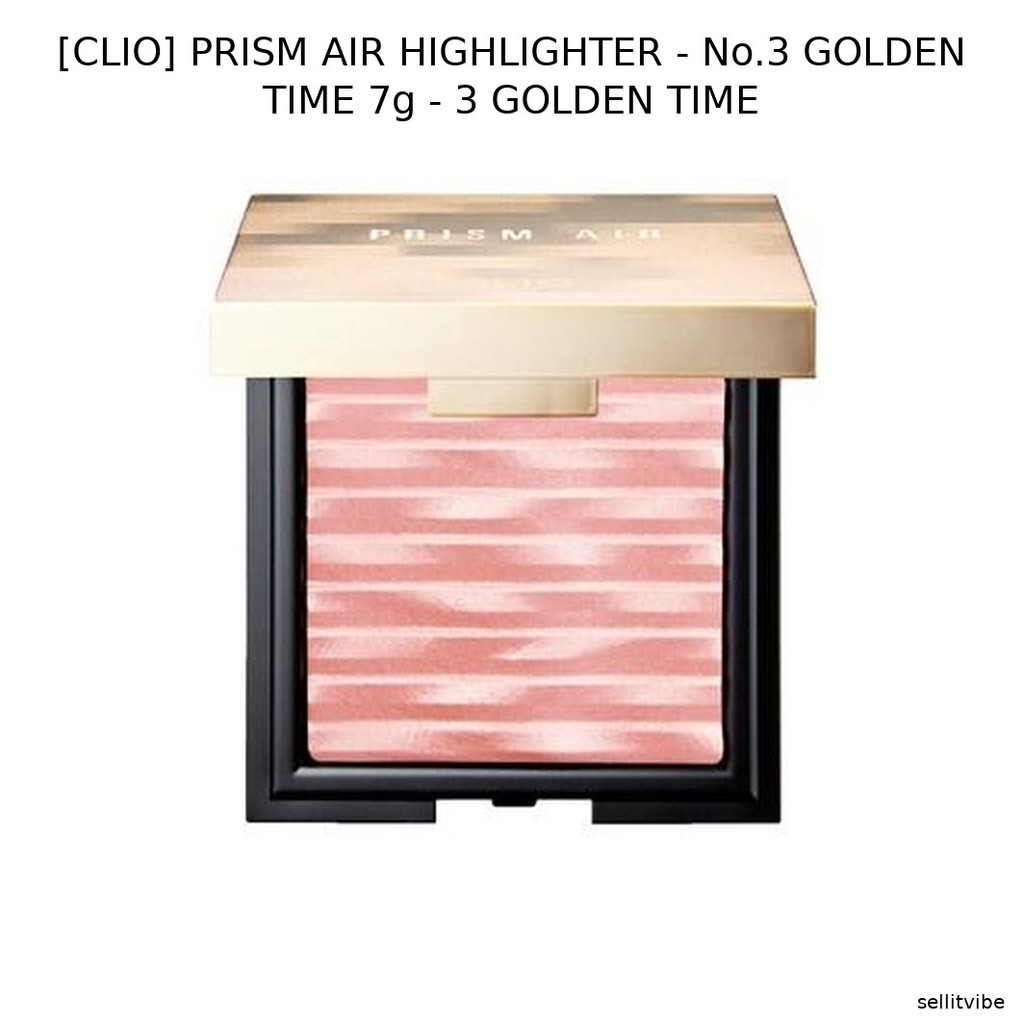 [CLIO] PRISM AIR HIGHLIGHTER - No.3 GOLDEN TIME 7g - 3 GOLDEN TIME / ไฮไลท์เกาหลี / Radiant Glow / ข