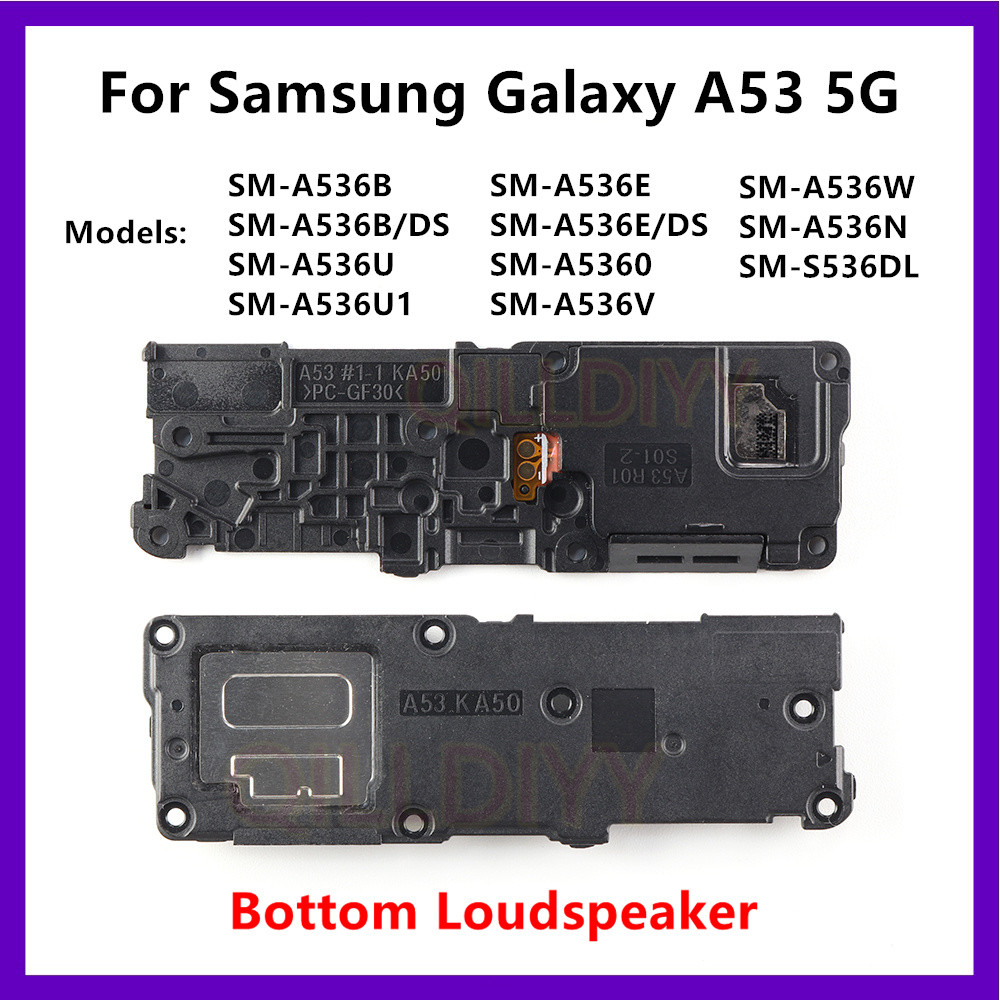 1X ลําโพงสําหรับ Samsung Galaxy A53 5G SM-A536B A536U A536E/DS A536 ด้านล่างลําโพง Buzzer Ringer โมด
