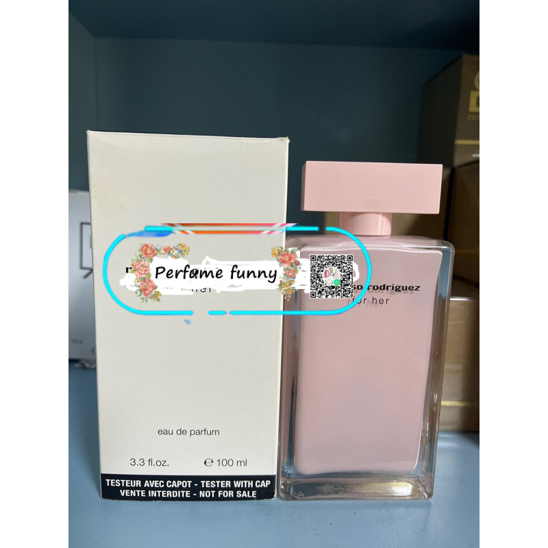 Narc💗💗iso Rodr💗💗iguez for Her EDP 100 ml. เทสเตอร์