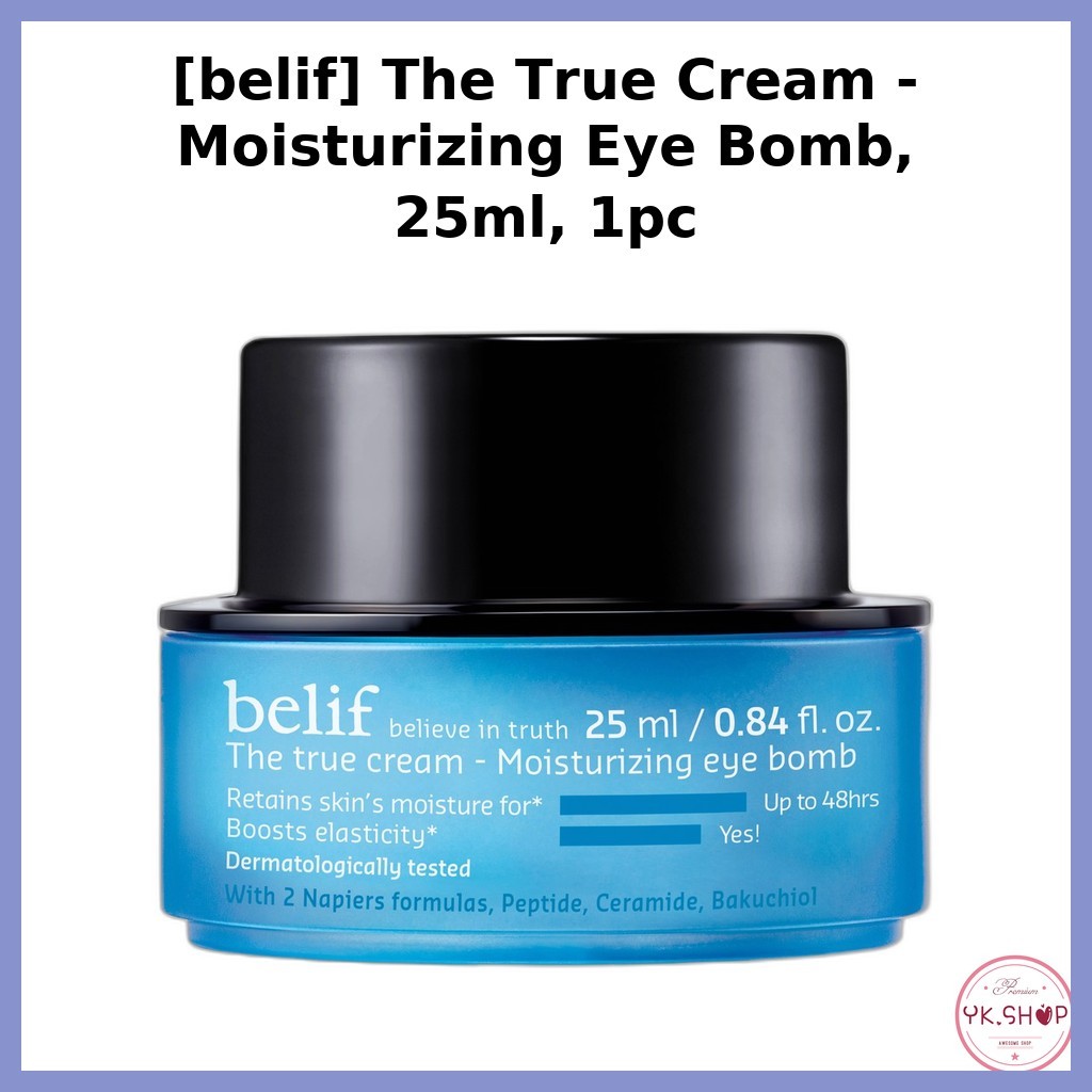 [belif] The True Cream - Moisturizing Eye Bomb, 25ml, 1 ชิ้น / ครีมบํารุงรอบดวงตาเกาหลี / สูตรให้ควา