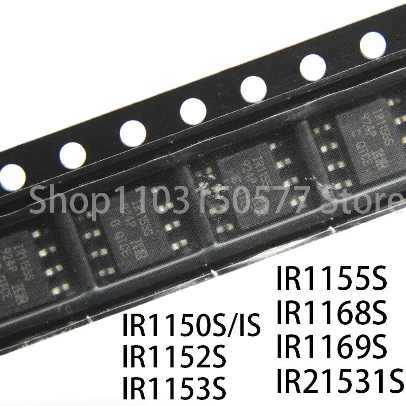 5PCS IR1150S/IS IR1152S IR1153S IR1155S IR1168S IR1169S IR21531S SOP8 ชิป ic