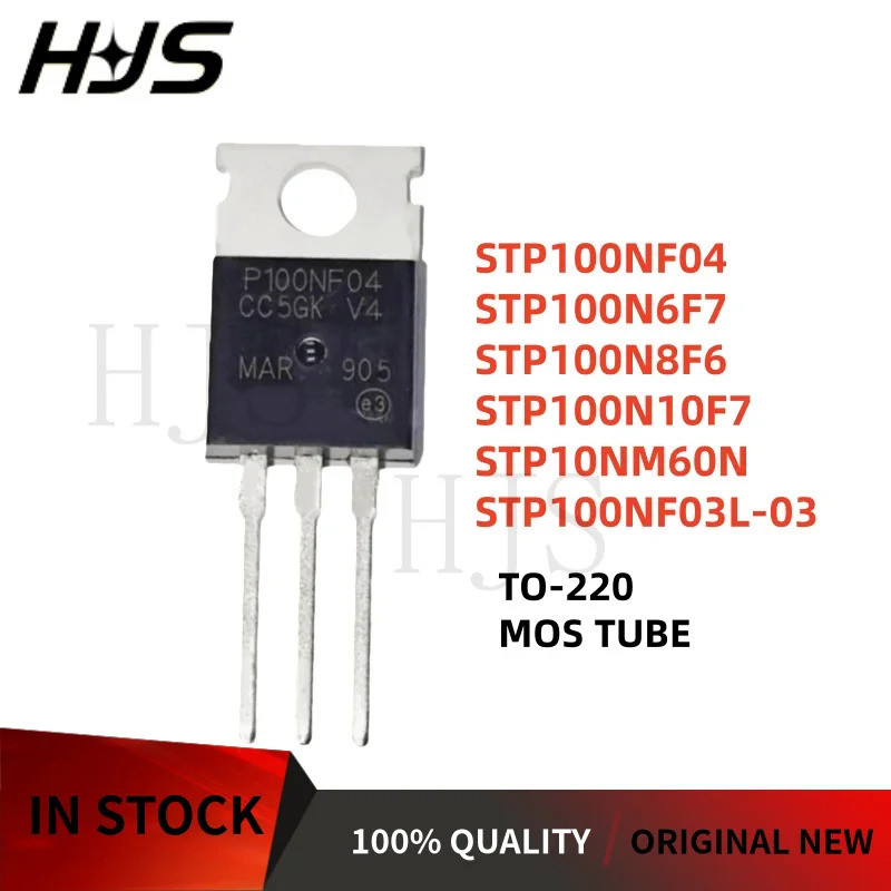 5PCS STP100NF03L-03 STP100NF04 STP10NM60N STP100N10F7 STP100N6F7 STP100N8F6 TO-220 Field Effect ทราน