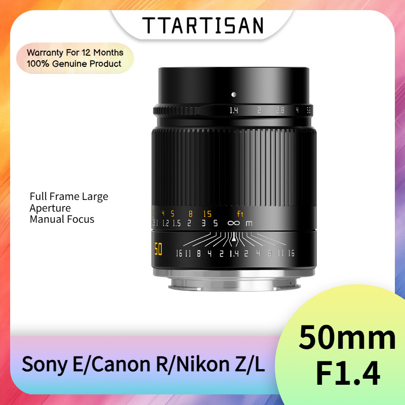 TTArtisan 50mm F1.4 เลนส์รูรับแสงขนาดใหญ่แบบเต็มเฟรมสําหรับเลนส์ Sony E Canon RF Nikon ZL Portrait
