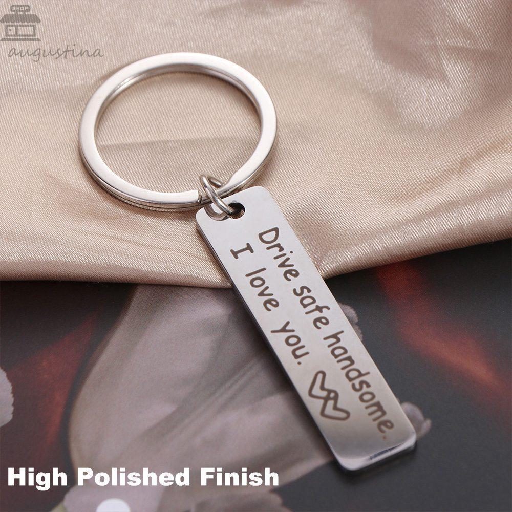 AUGUSTINA Drive Safe พวงกุญแจ, สแตนเลสกระจกสองด้านขัดแกะสลักแหวนกุญแจรถ, Lucky Drive Safe หล่อ, ฉันร