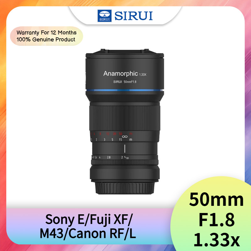 SIRUI 50mm F1.8 1.33x S35 APS-C เลนส์โฟกัสแบบแมนนวลรูรับแสงขนาดใหญ่สําหรับกล้อง Sony E Fuji XF M43 C