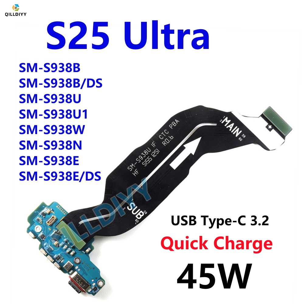 สําหรับ Samsung Galaxy S25 Ultra S938 S938B S938U S938E USB ชาร์จพอร์ต Dock Charger Connector Board 