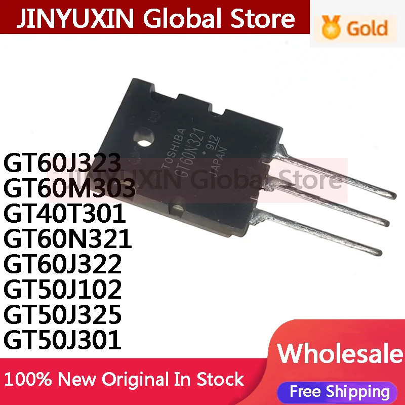 5PCS GT60J323 GT60M303 GT40T301 GT60N321 GT60J322 GT50J102 GT50J325 GT50J301 TO-3PL เตาอบไมโครเวฟ IG
