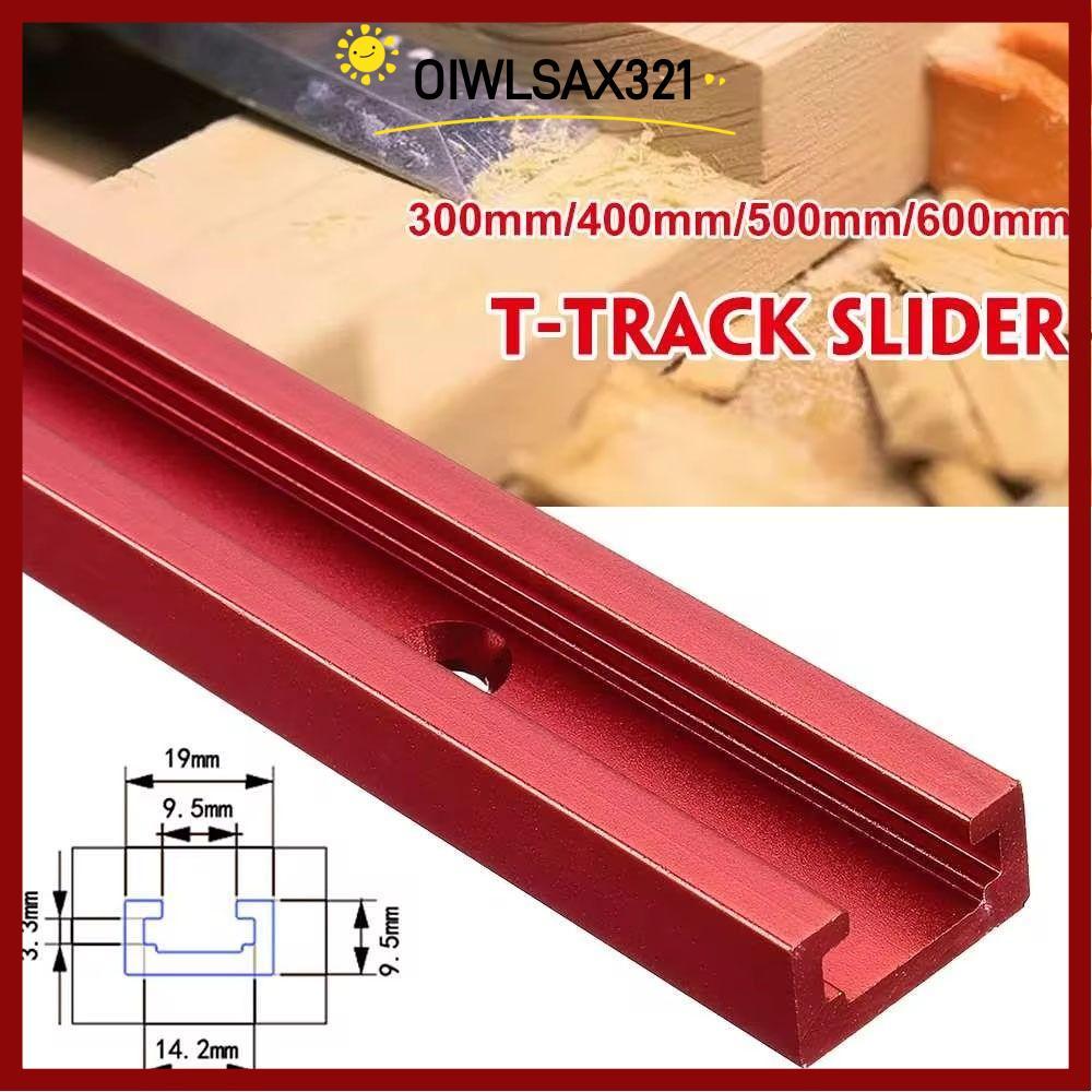 OIWLSAX321 1 ชิ้น T-Slot Track,อลูมิเนียม T Slider Fixture Slot สไลด์ T-Track, 300-600 มิลลิเมตรสไลด