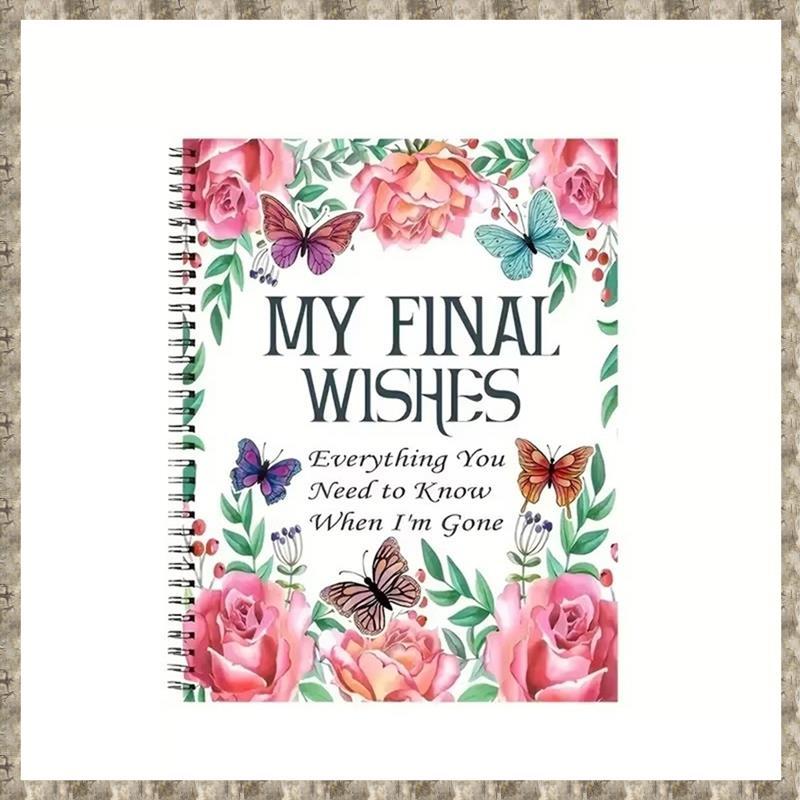 [uhktyltui123.th] My Final Wishes Planner: ทุกอย่างที่คุณต้องรู้เมื่อ IM Gone End of Life Planner, C