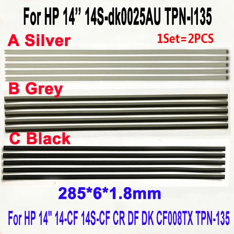 1 ชุดยางแล็ปท็อปใหม่สําหรับ HP 14 14-CF 14S-CF 14S-CR 14S-DF 14S-DK 14S-CF008TX 14S-DP TPN-I130 Lower-I135 285x6x1.8 มม.เทปคู่
