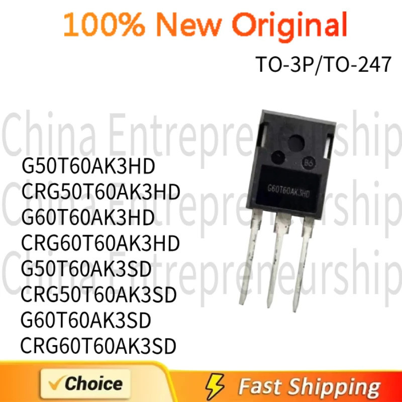 5PCS G50T60AK3HD CRG50T60AK3HD G60T60AK3HD CRG60T60AK3HD G50T60AK3SD CRG50T60AK3SD ทรานซิสเตอร์T60AK
