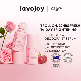 Lavojoy Let It Glow Deodorant Serum | 72ชม. ความสดชื่นระงับเหงื่อ | 14 วัน ไบรท์เทนนิ่ง