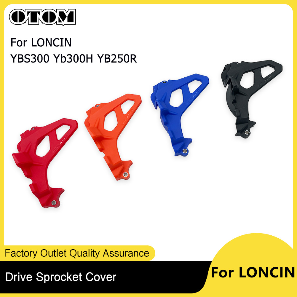 O-ฝาครอบสเตอร์หน้า OTOM สำหรับรถมอเตอร์ไซค์ LONCIN YBS300 YB300H YB250R KEWS K16 K23 HENGJIAN S6 S7 