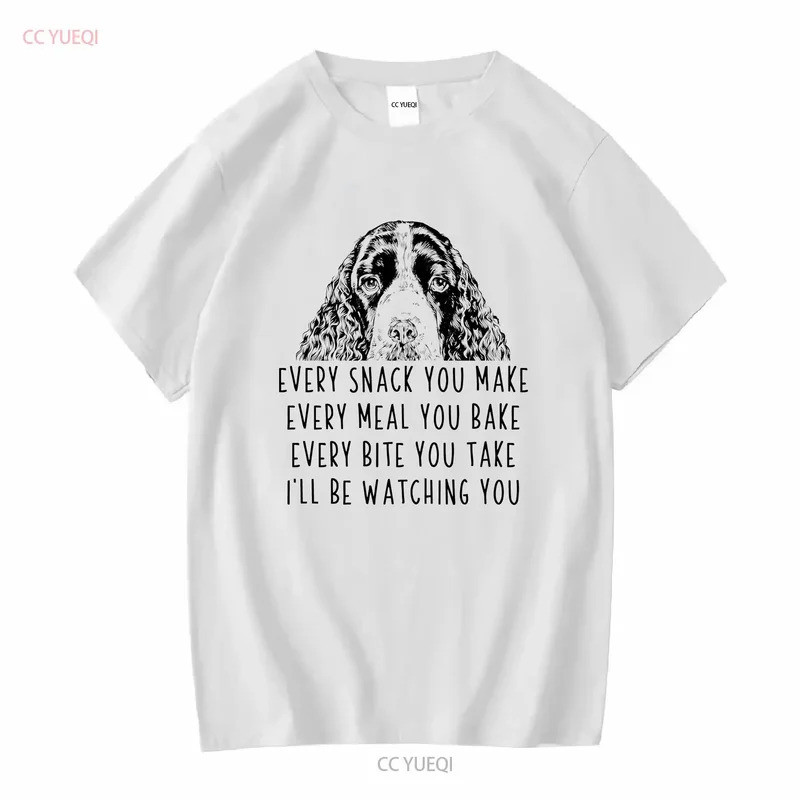 ทีเชิ้ตสุนัข English Springer Spaniel ขนมทุกอย่างที่คุณทำ อาหาร อบ กัด รับ ฉันจะคอยดู Tank Youth vintage