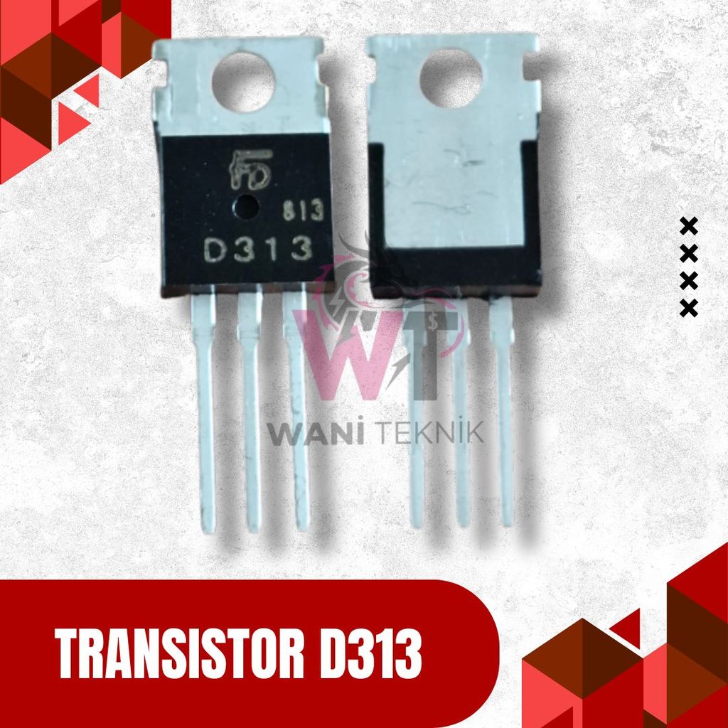 ทรานซิสเตอร์ 2SD313 D313 NPN Power TO220 การสลับความถี่สูง
