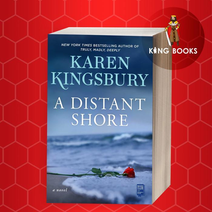 A Distant Shore Karen Kingsbury [Kingsbury, Karen