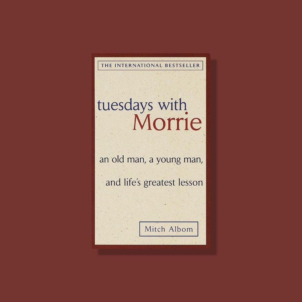Tuesdays with Morrie หนังสือสารคดีเชิงเรื่องเล่าภาษาอังกฤษ
