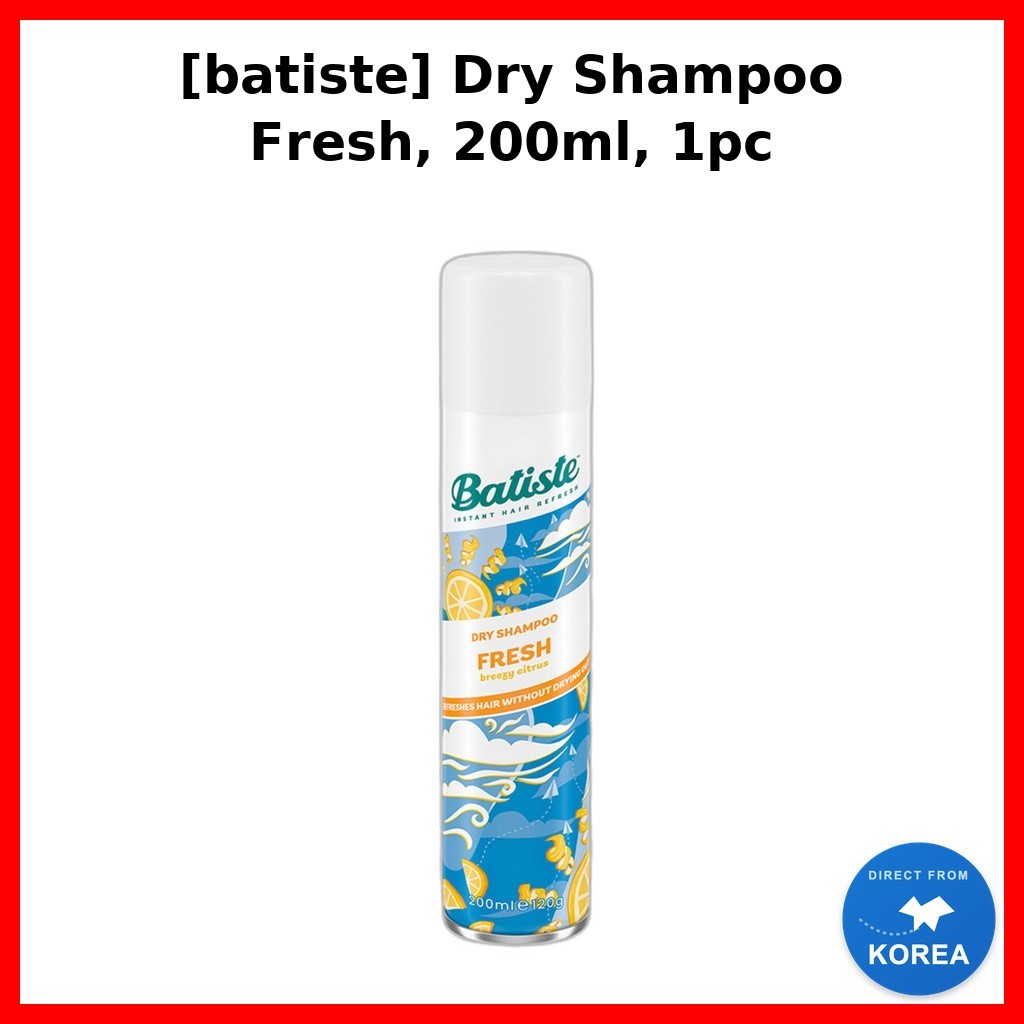[batiste] Dry Shampoo Fresh, 200ml, 1pc / Korean Dry Shampoo / กลิ่น Citrus / ของแท้ 100% by ON:K