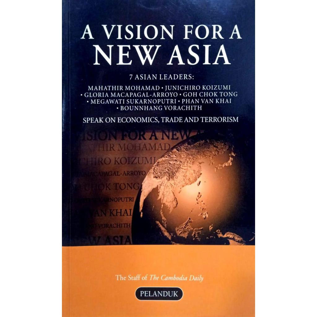 [BnB] USED A Vision for A New Asia: 7 Asian Leaders Speak on Geographics, Trade and Terrorism โดย Th
