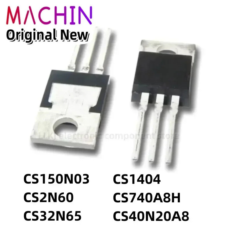 5pcs CS150N03 CS2N60 CS32N65 CS1404 CS740A8H CS40N20A8 TO-220 Field Effect ทรานซิสเตอร์