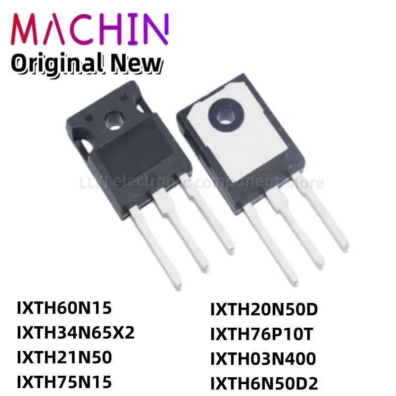 5pcs IXTH60N15 IXTH34N65X2 IXTH21N50 IXTH75N15 IXTH20N50D IXTH76P10T IXTH03N400 IXTH6N50D2 TO247 Fie