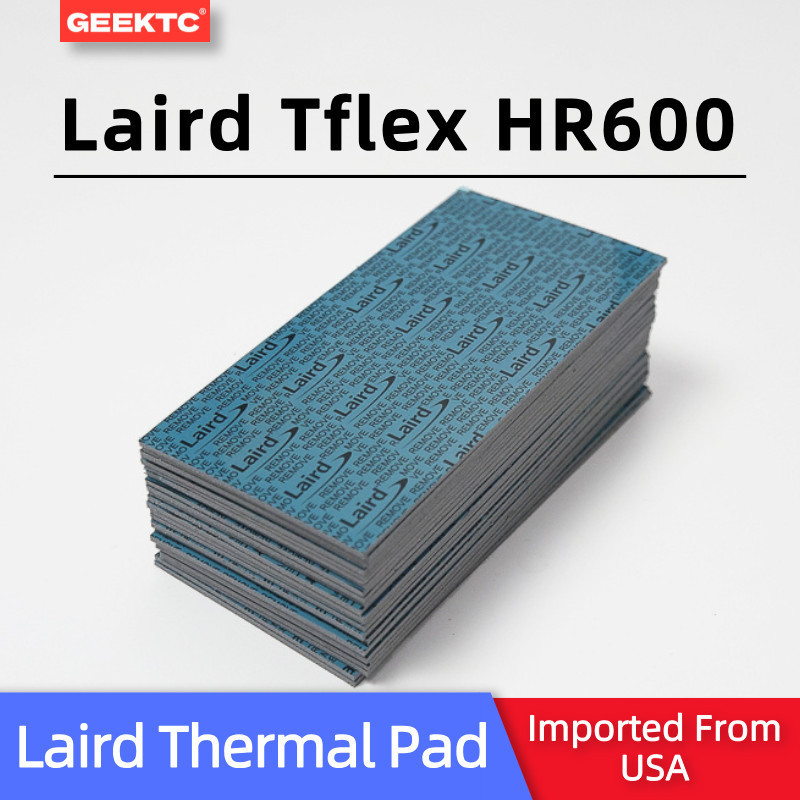 Laird Tflex HR600 แผ่นความร้อนสําหรับแล็ปท็อปกราฟิกการ์ด VGA บอร์ดหน่วยความจํา SSD ฮีทซิงค์