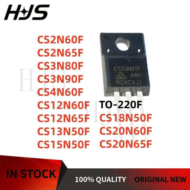 5PCS CS2N60F CS2N65F CS3N80F CS3N90F CS4N60F CS12N60F CS12N65F CS13N50F CS15N50F CS18F CS20F CS60F C