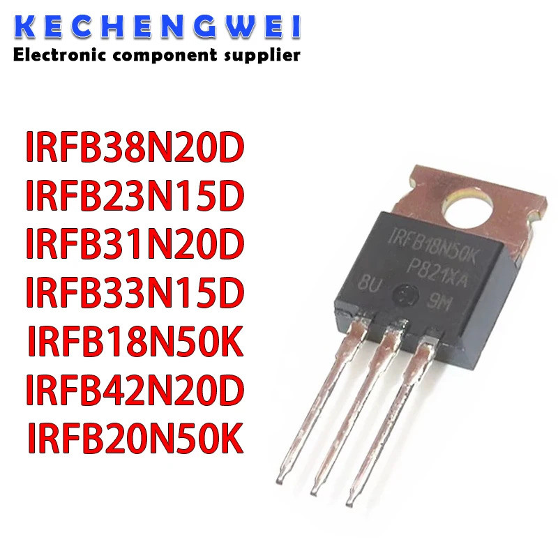5PCS IRFB38N20D TO-220 FB38N20D IRFB38N20 IRFB23N15D IRFB31N20D IRFB33N15D IRFB42N20D IRFB18N50K IRF