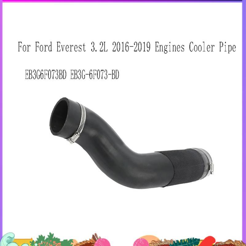 Super EB3G6F073BD Intercooler Outlet Air ท่อสําหรับ Everest 3.2L 2016-2019 EB3G-6F073-BD เครื่องยนต์