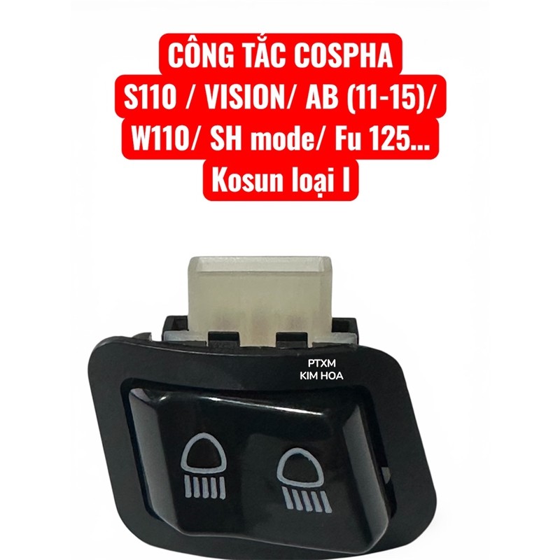 (Type 1) สวิตช์ - ปุ่ม cospha Wave S110, AB (2011-2016), Vision, W110, Fu 125, โหมด SH - Kosun L1 | 