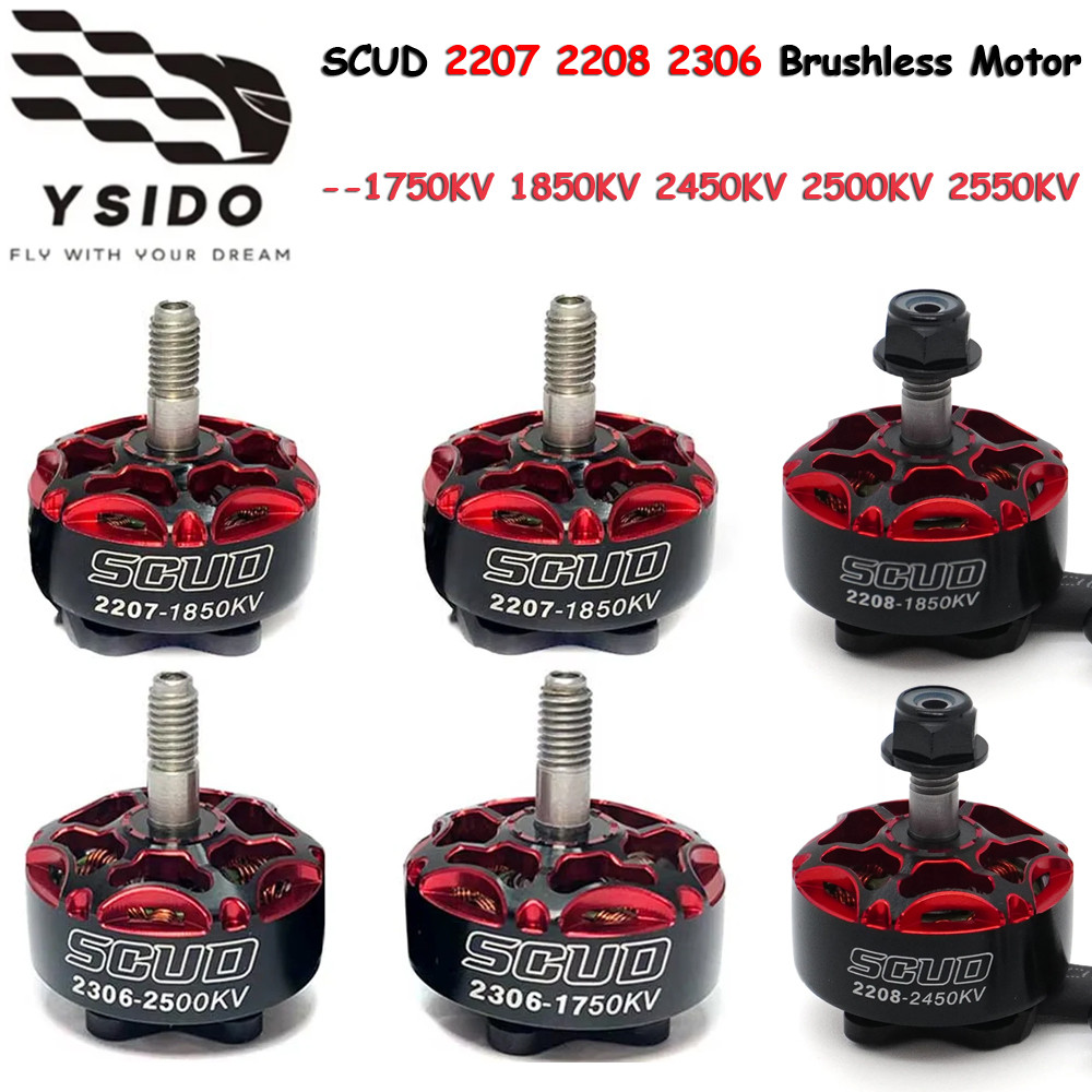 YSIDO SCUD มอเตอร์ไร้แปรง 2207 2208 2306 1750KV 1850KV 2500KV 2550KV 3-6S Lipo สําหรับ Mark 4 FPV Racing Freestyle 5in 6in Drones