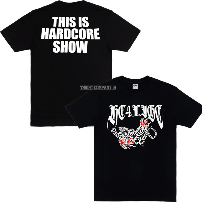 เสื้อยืด Black - This is hardcore Show - Hardcore for life - เสื้อยืดวง Hardcore
